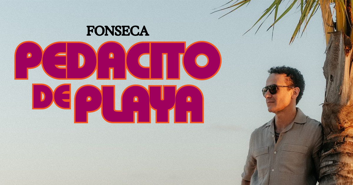 Fonseca estrena «Pedacito de playa»